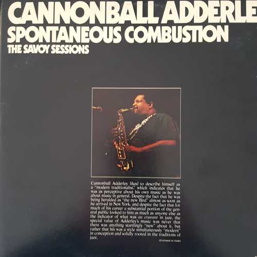 spontaneous combustion. the savoy sessions