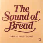 the sound of bread - their 20 finest songs