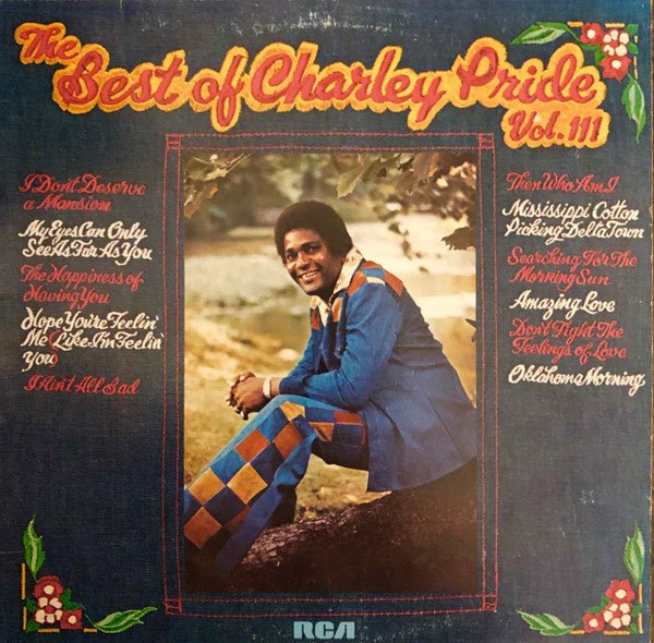 the best of charley pride vol. iii
