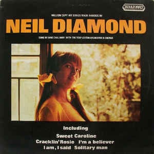 million copy hit songs made famous by neil diamond