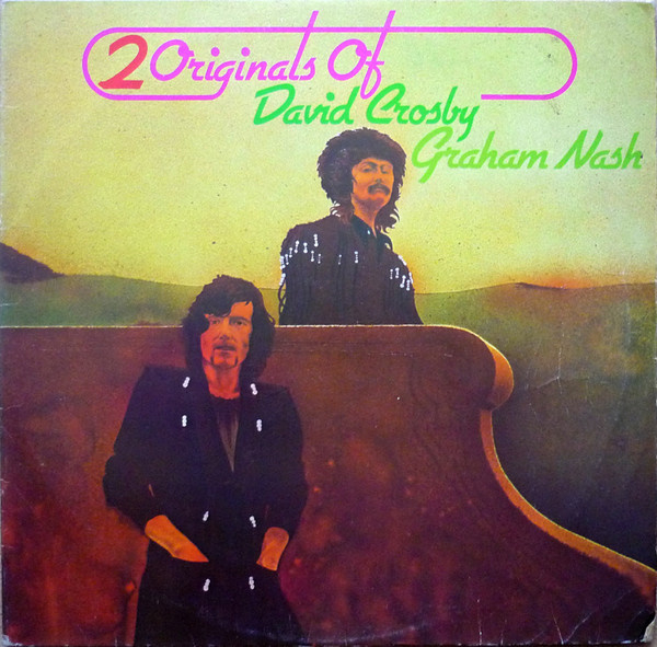 2 originals of david crosby & graham nash