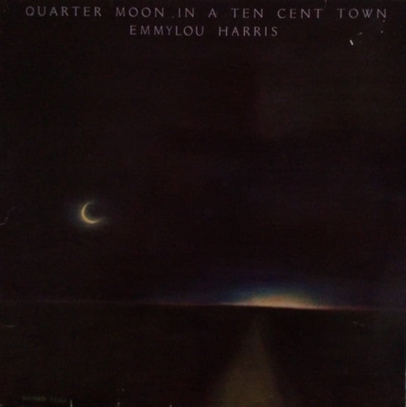 quarter moon in a ten cent town (lp)