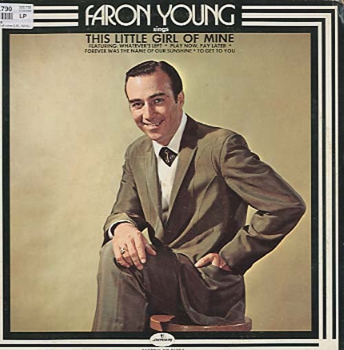 faron young sings this little girl of mine