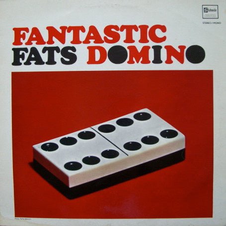 fantastic fats domino