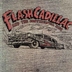 flash cadillac and the continental kids