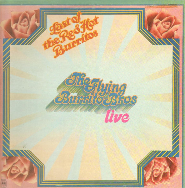 the last of the red hot burritos - live (lp)