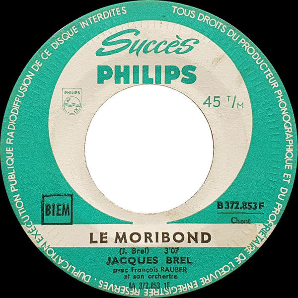 le moribond (7inch single)