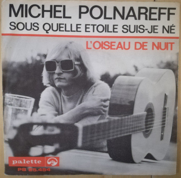 sous quelle etoile suis je né (7inch single)