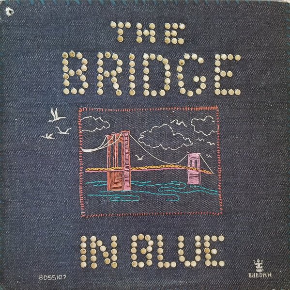 the bridge in blue