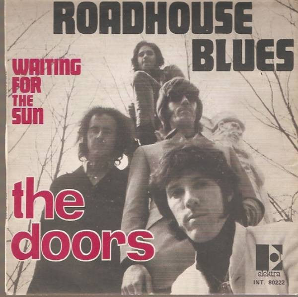 roadhouse blues (7inch single-near mint)