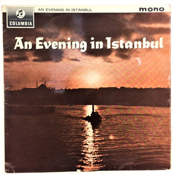 an evening in istanbul / istanbul 'da bir gece