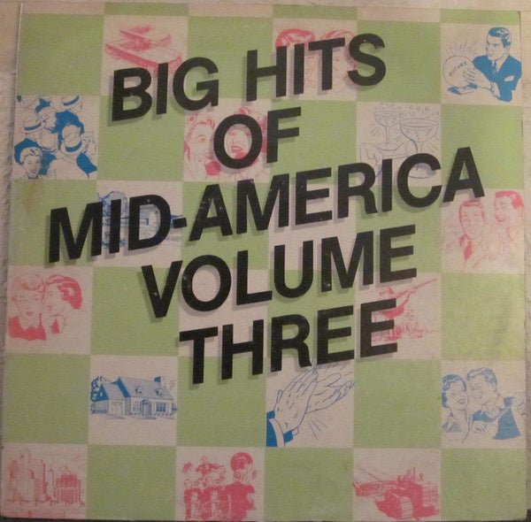 big hits of mid-america volume three