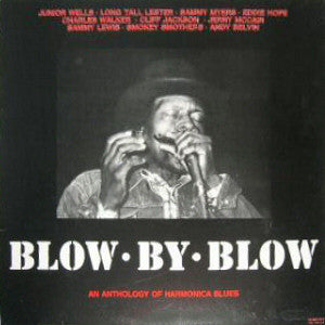 blow by blow (an anthology of harmonica blues) (lp)