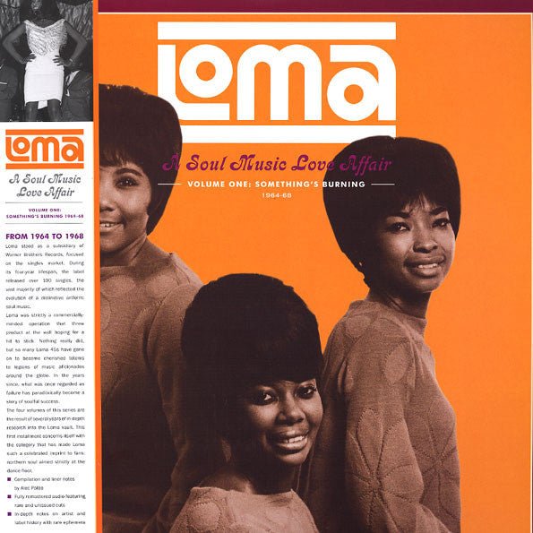 loma: soul music love affair (volume one: something's burning 1964-1968)