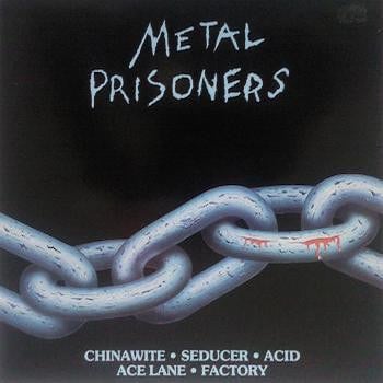 metal prisoners