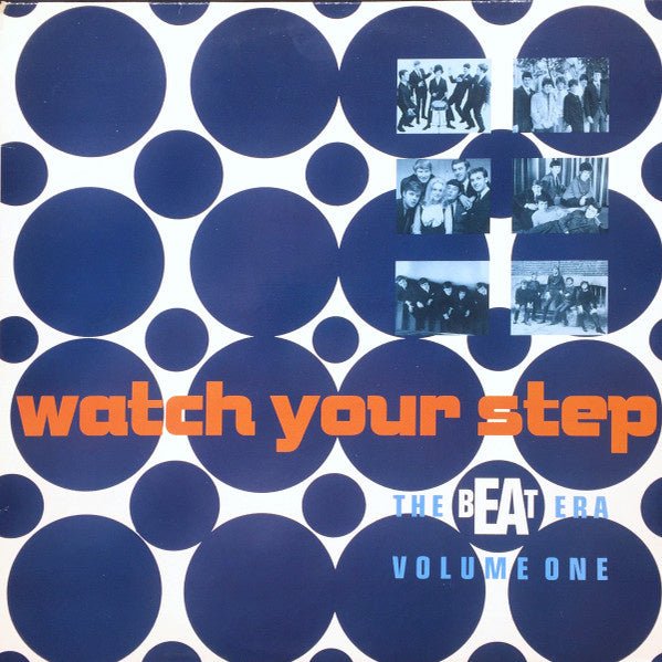 watch your step - the beat era volume one